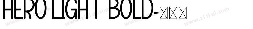 hero light bold字体转换